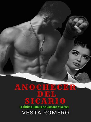 cover image of Anochecer del Sicario